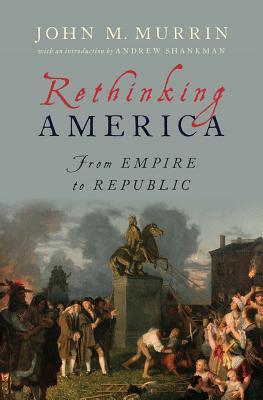 Rethinking America: From Empire to Republic | O#MilitaryHistory