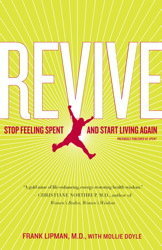 Revive: Stop Feeling Spent and Start Living Again | O#Health
