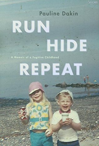 Run, Hide, Repeat: A Memoir of a Fugitive Childhood | O#TrueCrime
