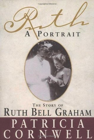 Ruth, A Portrait: The story of Ruth Bell Graham | O#Religion