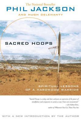 Sacred Hoops: Spiritual Lessons of a Hardwood Warrior | O#Autobiography