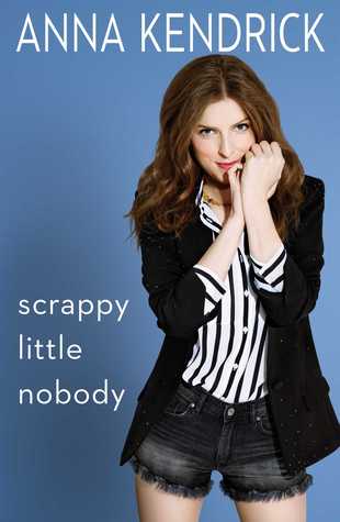 Scrappy Little Nobody | O#Autobiography