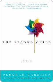 Second Child by Deborah Garrison | O#Poetry