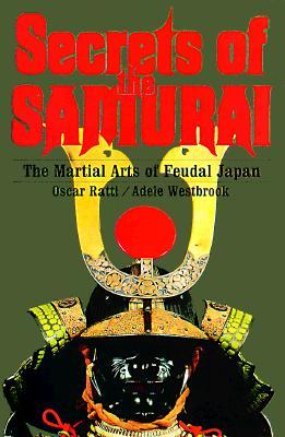 Secrets of the Samurai: The Martial Arts of Feudal Japan | O#MilitaryHistory