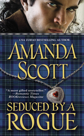 Seduced by a Rogue (Galloway Trilogy, #2) | O#Medieval