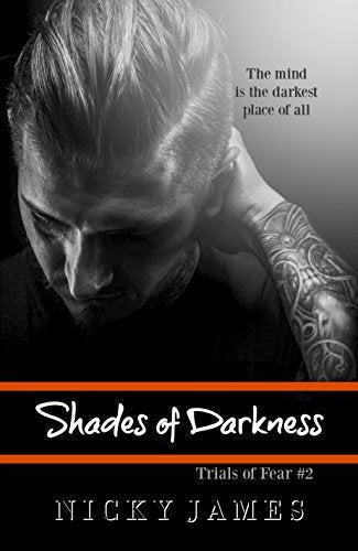 Shades of Darkness (Trials of Fear, #2) | O#MentalHealth