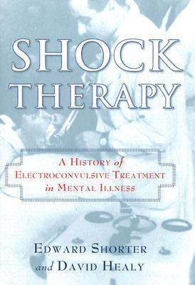 Shock Therapy: A History of Electroconvulsive Treatment in Mental Illness | O#MentalHealth