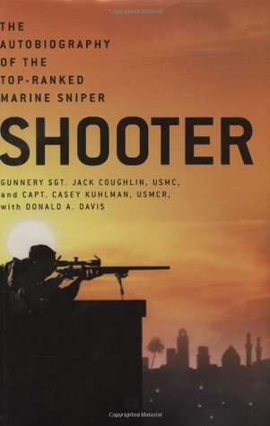 Shooter: The Autobiography of the Top-Ranked Marine Sniper | O#MilitaryHistory