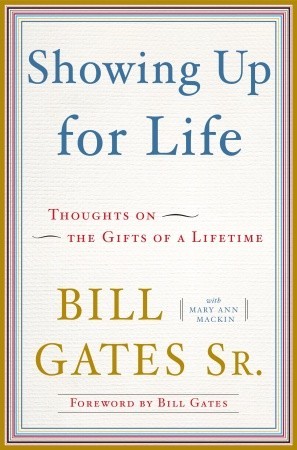 Showing Up for Life: Thoughts on the Gifts of a Lifetime | O#Autobiography