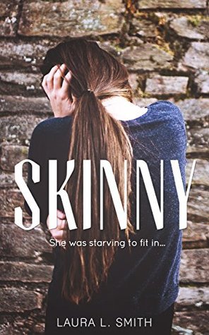Skinny (False Reflections #1) | O#MentalHealth