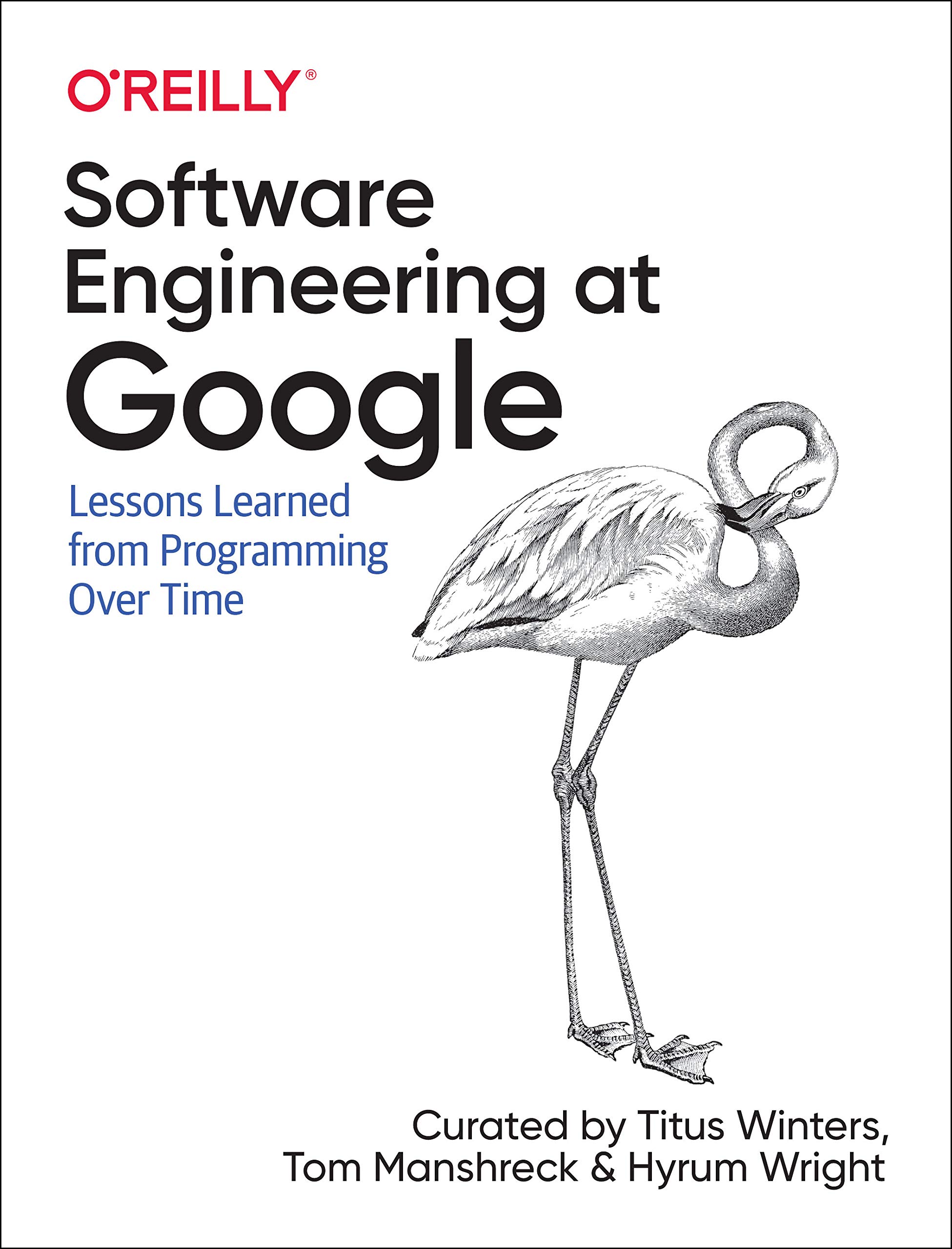 Software Engineering at Google: Lessons Learned from Programming Over Time | O#MANAGEMENT