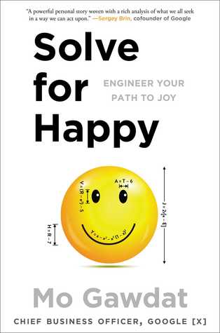 Solve for Happy: Engineer Your Path to Joy | O#Psychology