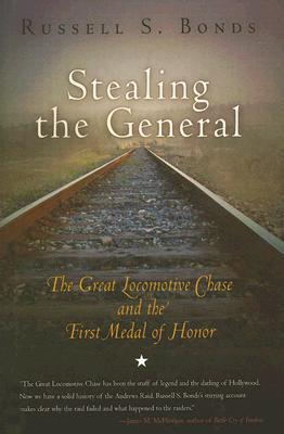 Stealing the General: The Great Locomotive Chase and the First Medal of Honor | O#CIVILWAR