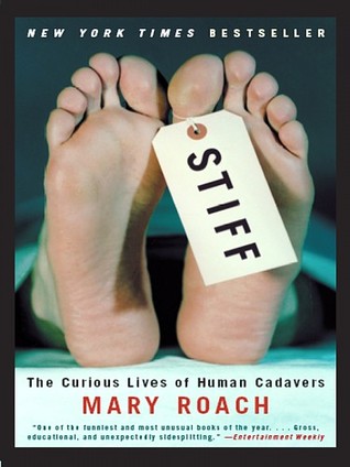 Stiff: The Curious Lives of Human Cadavers | O#Health