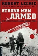 Strong Men Armed: The United States Marines Against Japan | O#WorldWarII