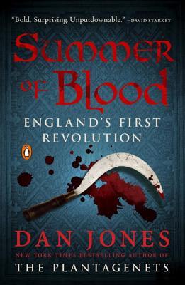 Summer of Blood: England’s First Revolution | O#Medieval