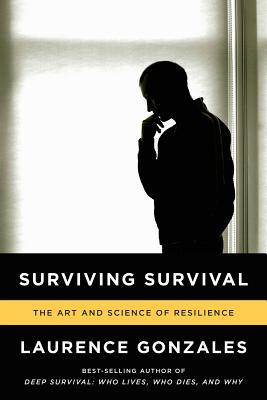 Surviving Survival: The Art and Science of Resilience | O#Health