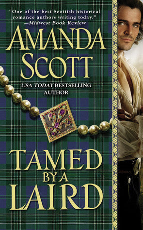 Tamed by a Laird (Galloway Trilogy, #1) | O#Medieval