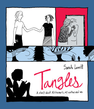 Tangles: A Story About Alzheimer’s, My Mother, and Me | O#Autobiography