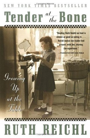 Tender at the Bone: Growing Up at the Table | O#Autobiography