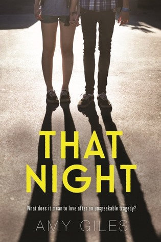 That Night by Amy Giles | O#Health
