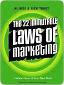 The 22 Immutable Laws of Marketing: Exposed and Explained by the World’s Two | O#MANAGEMENT