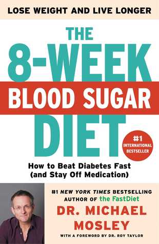 The 8-Week Blood Sugar Diet: How to Beat Diabetes Fast (and Stay Off Medication) | O#Health