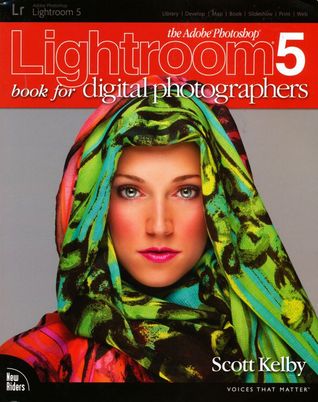 The Adobe Photoshop Lightroom 5 Book for Digital Photographers | O#ArtArchives