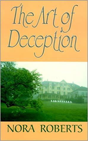 The Art of Deception by Nora Roberts | O#Psychology