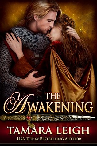 The Awakening (Age Of Faith, #7) | O#Medieval