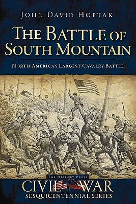 The Battle of South Mountain | O#CIVILWAR