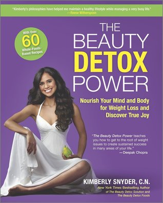 The Beauty Detox Power: Nourish Your Mind and Body for Weight Loss and Discover True Joy | O#Health