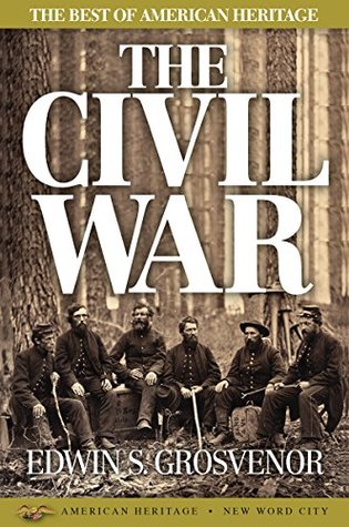 The Best of American Heritage: The Civil War | O#MilitaryHistory