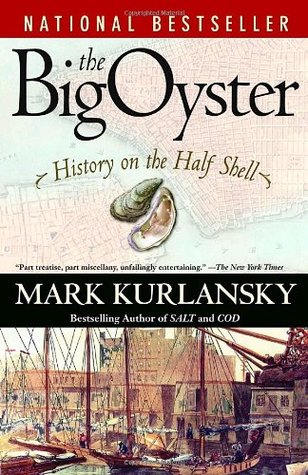 The Big Oyster: History on the Half Shell | O#Science