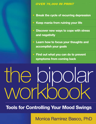 The Bipolar Workbook: Tools for Controlling Your Mood Swings | O#MentalHealth