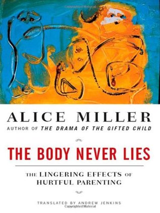 The Body Never Lies: The Lingering Effects of Hurtful Parenting | O#Psychology