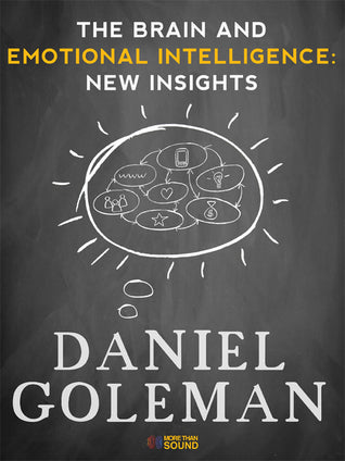 The Brain and Emotional Intelligence: New Insights | O#Psychology