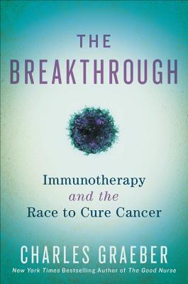 The Breakthrough: Immunotherapy and the Race to Cure Cancer | O#Health