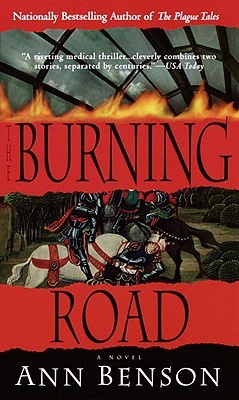 The Burning Road (The Plague Tales, #2) | O#Medieval