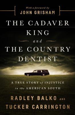 The Cadaver King and the Country Dentist: A True Story of Injustice in the American South | O#TrueCrime