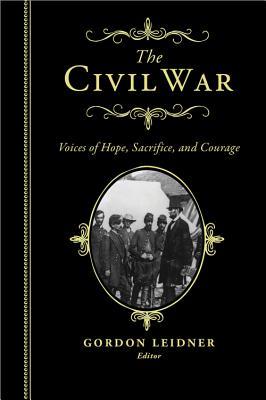 The Civil War: Voices of Hope, Sacrifice and Courage | O#CIVILWAR