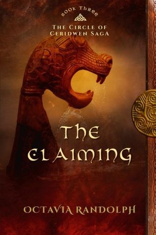 The Claiming: Book Three of The Circle of Ceridwen Saga | O#Medieval
