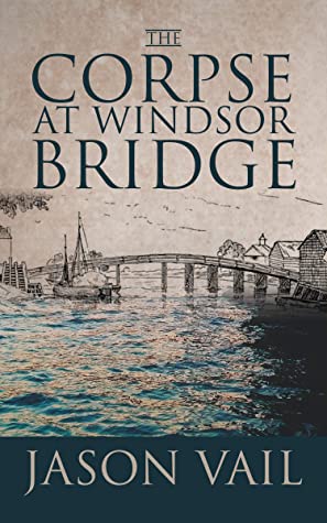 The Corpse at Windsor Bridge (Stephen Attebrook Mysteries #10) | O#Medieval