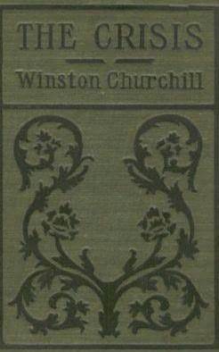 The Crisis by Winston Churchill | O#CIVILWAR