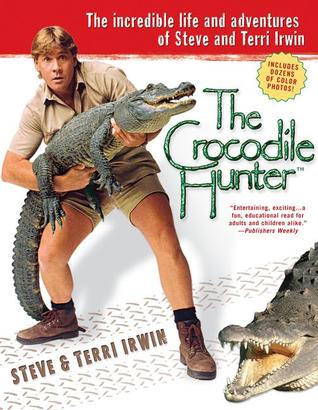 The Crocodile Hunter: The Incredible Life and Adventures of Steve and Terri Irwin | O#Environment