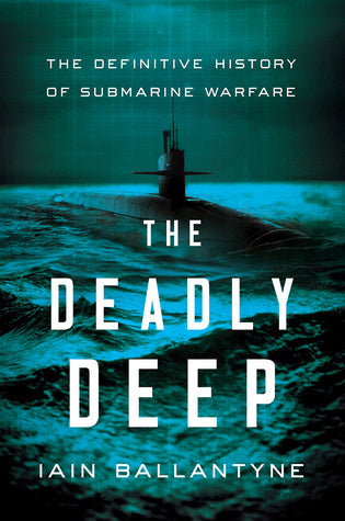 The Deadly Deep: The Definitive History of Submarine Warfare | O#MilitaryHistory
