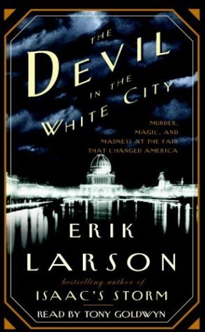 The Devil in the White City: Murder, Magic, and Madness at the Fair That Changed America | O#TrueCrime