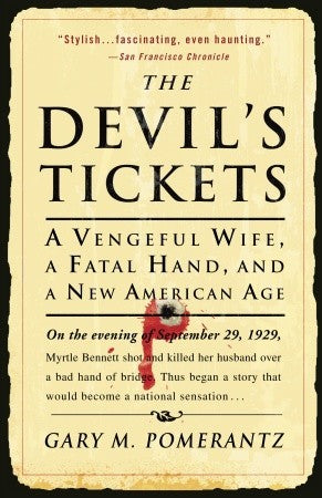 The Devil’s Tickets: A Vengeful Wife, a Fatal Hand, and a New American Age | O#TrueCrime