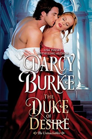 The Duke of Desire (The Untouchables, #4) | O#Sociology