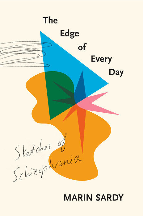 The Edge of Every Day: Sketches of Schizophrenia | O#MentalHealth